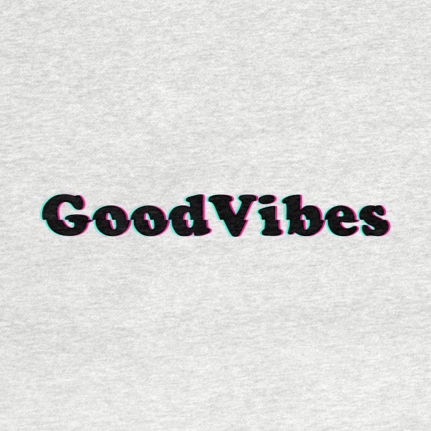 Good Vibes! by MysticTimeline